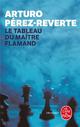 LE TABLEAU DU MAITRE FLAMAND 